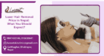 Laser hair removal price in nepal